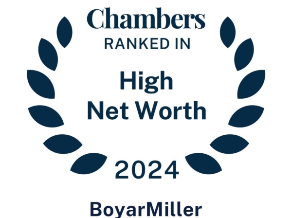 BoyarMiller’s Probate Litigation Practice Recognized in Chambers High Net Worth Disputes 2024