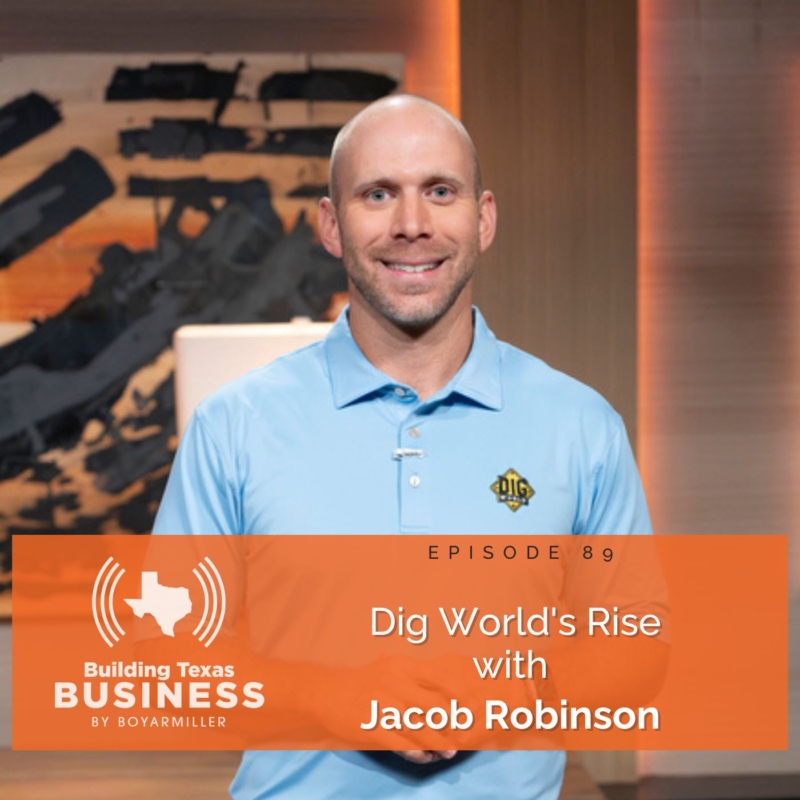 Ep 89- Dig World’s Rise with Jacob Robinson