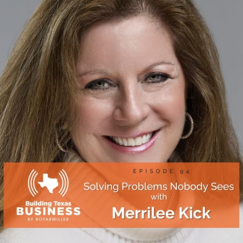 Ep 94- Solving Problems Nobody Sees with Merrilee Kick